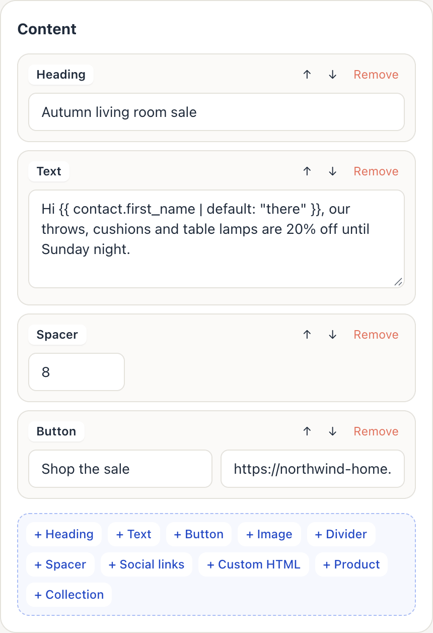 The Content card with Heading, Text, Spacer and Button blocks, and the add bar with Image, Divider, Social links, Custom HTML, Product and Collection