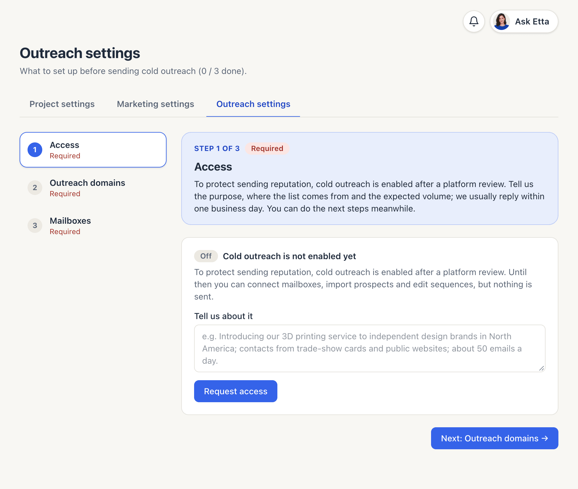 Outreach settings, step 1 of 3: Access, showing Cold outreach is not enabled yet, the Tell us about it box and Request access