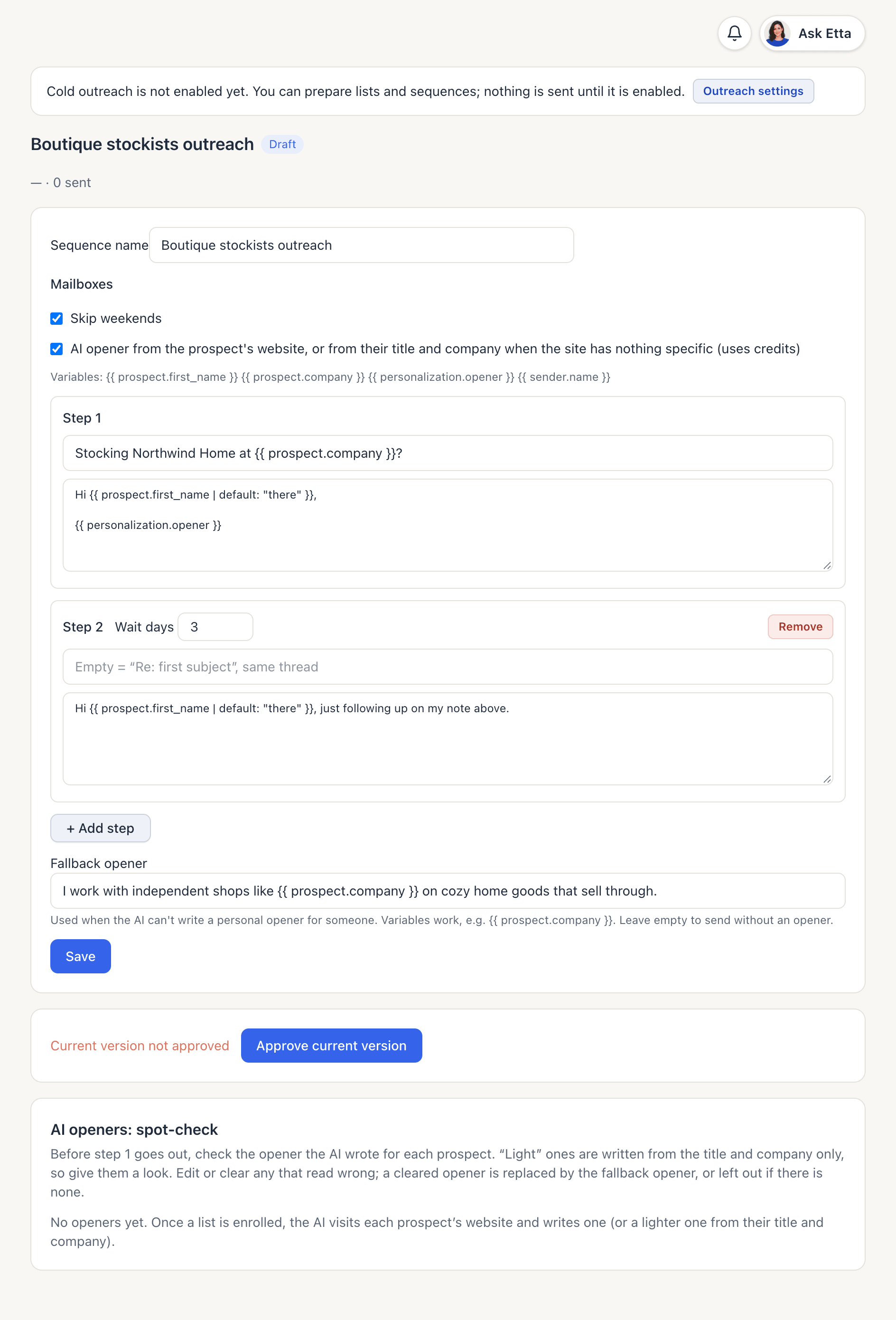 A sequence in Draft: name, Mailboxes, Skip weekends, the AI opener option, two steps with a 3-day wait, the fallback opener, and Approve current version