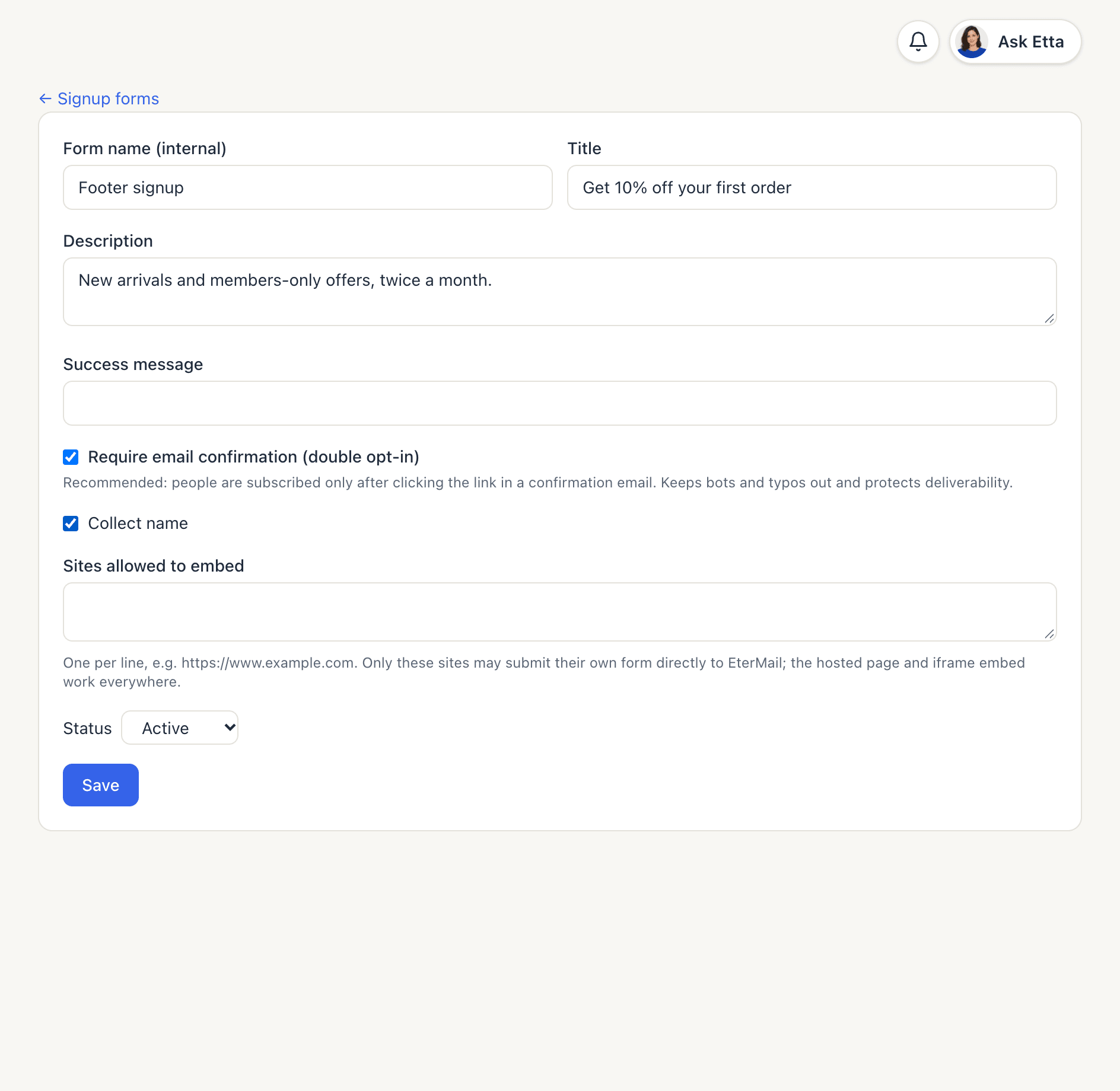 The new form editor with name, title, description, success message, double opt-in and collect name ticked, sites allowed to embed, and status
